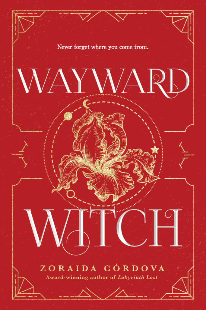 Wayward Witch – Zoraida Córdova